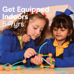 Get Equipped Indoors KS1 5-7yrs