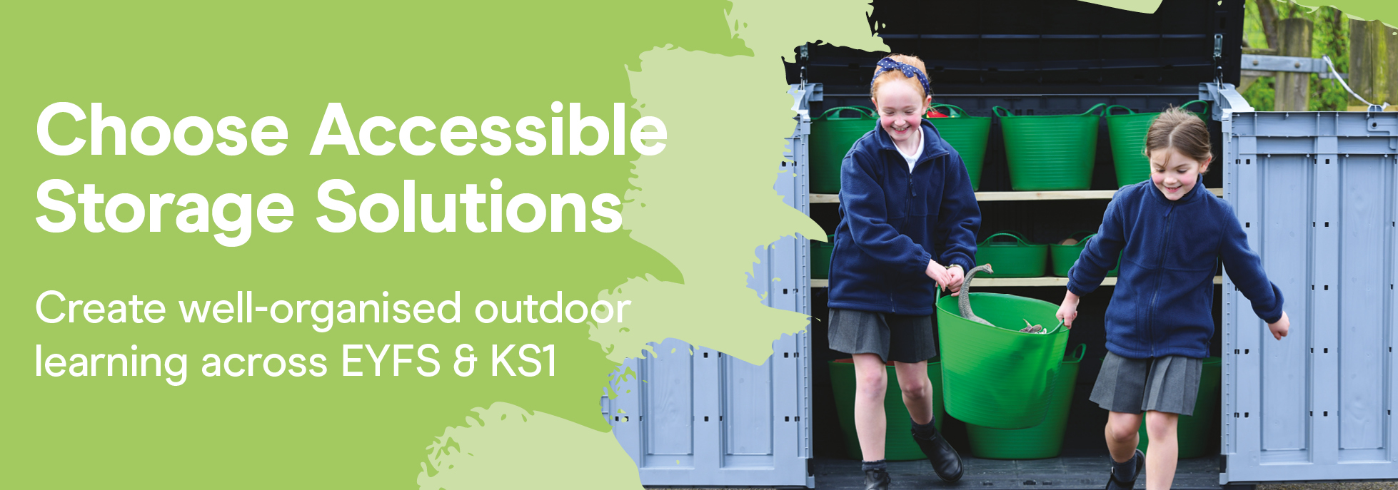 Outdoor Storage Early Excellence